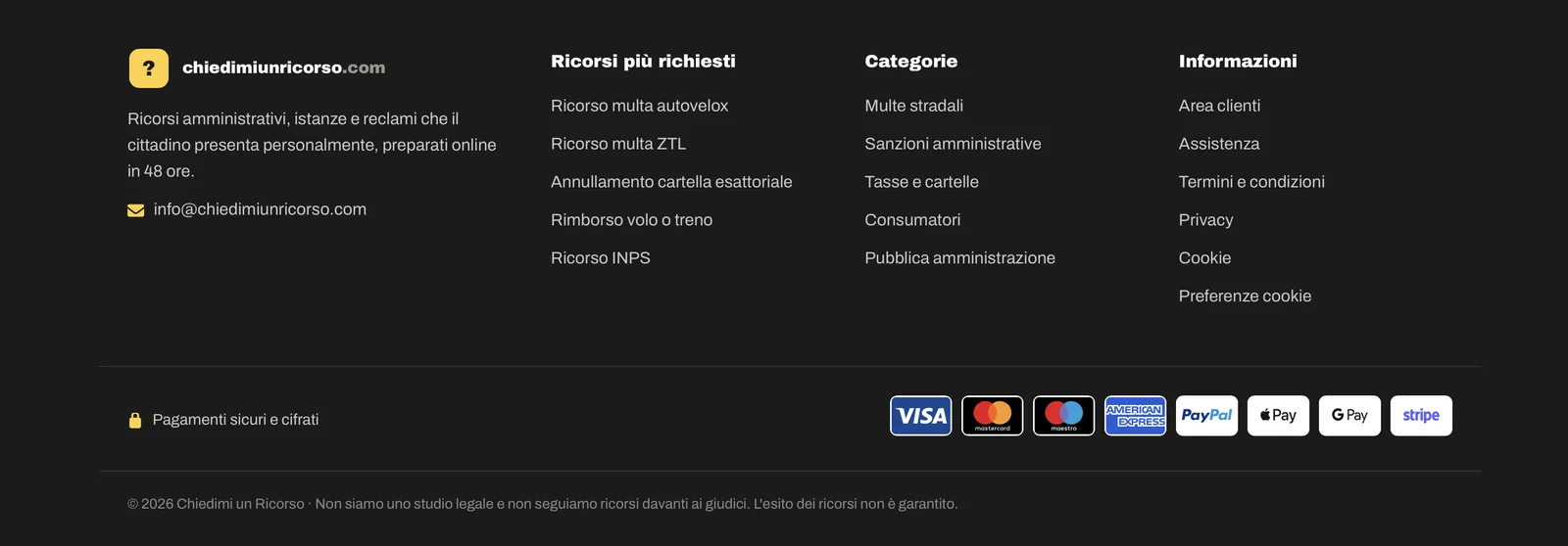Il piè di pagina del sito: il logo con una breve descrizione, gli elenchi «Ricorsi più richiesti», «Categorie» e «Informazioni», la scritta «Pagamenti sicuri e cifrati» con i loghi Visa, Mastercard, Maestro, American Express, PayPal, Apple Pay, Google Pay e Stripe, e l'avvertenza che il sito non è uno studio legale