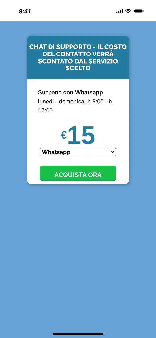 Schermata dell'app con la chat di supporto su WhatsApp, dal lunedì alla domenica dalle 9 alle 17, prezzo 15 euro